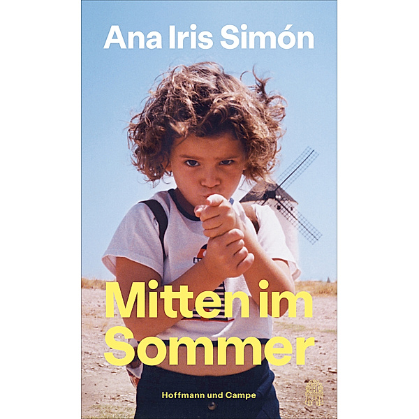 Mitten im Sommer, Ana Iris Simón