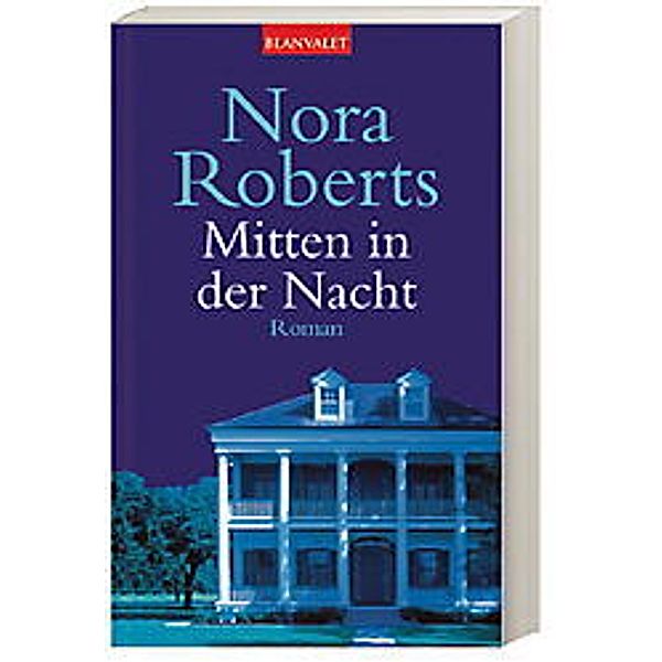 Mitten in der Nacht, Nora Roberts