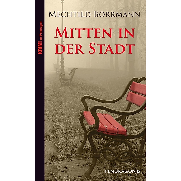 Mitten in der Stadt, Mechtild Borrmann