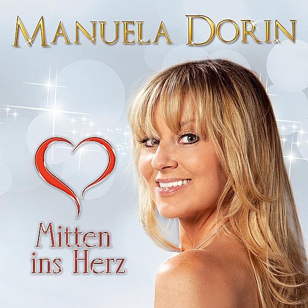 Mitten Ins Herz, Manuela Dorin