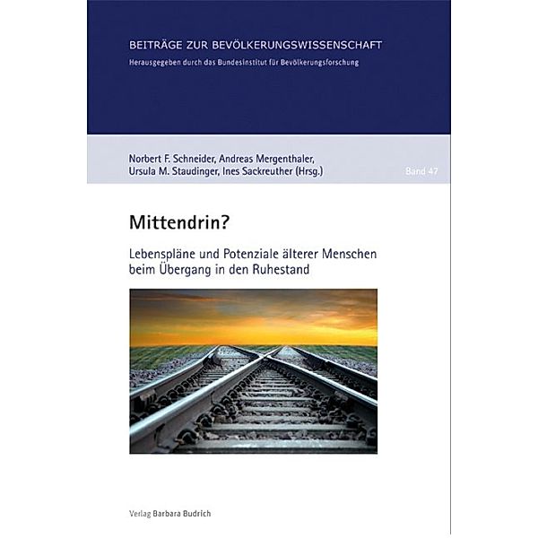 Mittendrin? / Beiträge zur Bevölkerungswissenschaft Bd.47