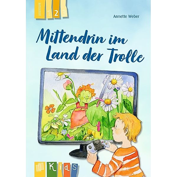 Mittendrin im Land der Trolle - Lesestufe 2, Annette Weber