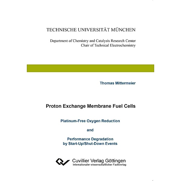 Mittermeier, T: Proton Exchange Membrane Fuel Cells, Thomas Mittermeier