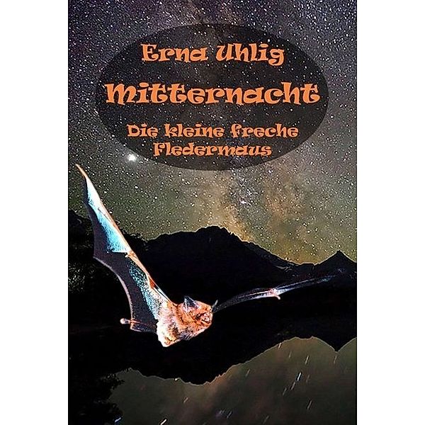 Mitternacht, Erna Uhlig