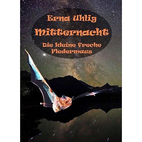 Mitternacht, Erna Uhlig