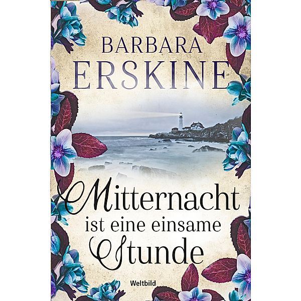 Mitternacht ist eine einsame Stunde, Barbara Erskine