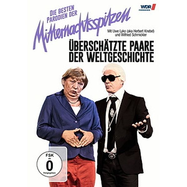 Mitternachtsspitzen - Best of Überschätzte Paare der Weltgeschichte, Mitternachtsspitzen