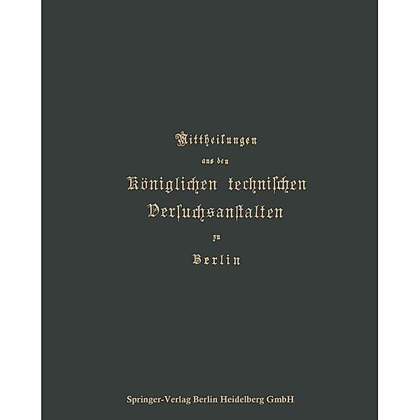 Mittheilungen aus den Königlichen technischen Versuchsanstalten zu Berlin, F. Wedding