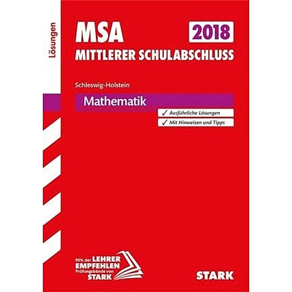Mittlerer Schulabschluss 2018 - Schleswig-Holstein - Mathematik Lösungen