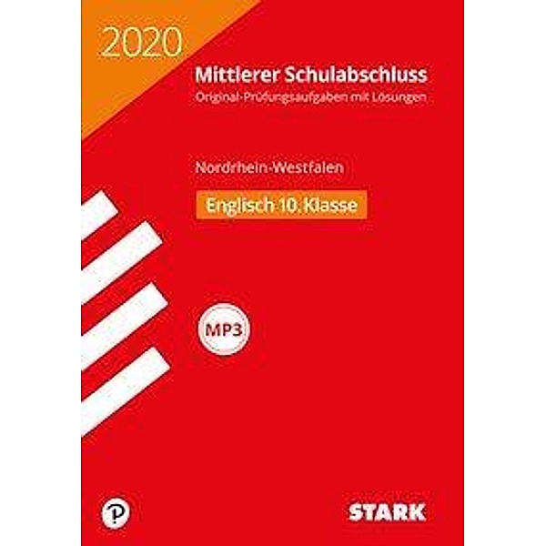 Mittlerer Schulabschluss 2020 - Nordrhein-Westfalen - Englisch 10. Klasse, m. MP3-CD