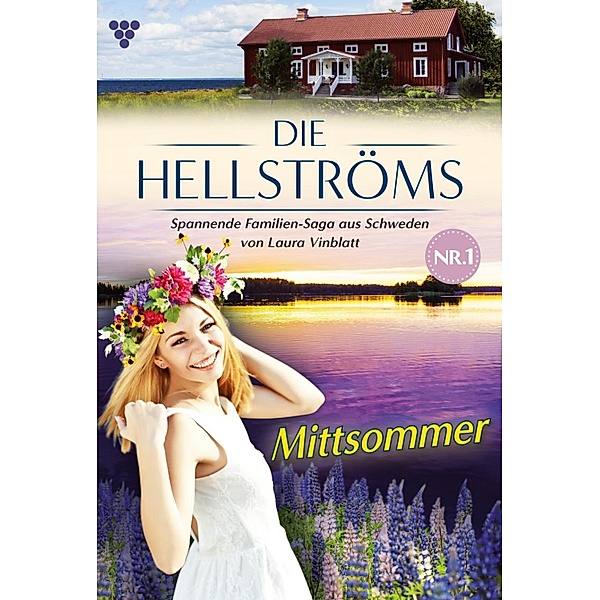 Mittsommer / Die Hellströms Bd.1, Laura Vinblatt