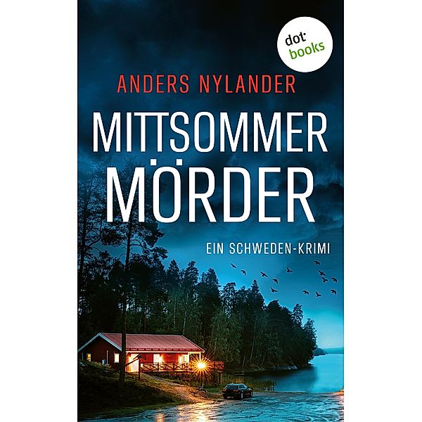 Mittsommermörder, Anders Nylander