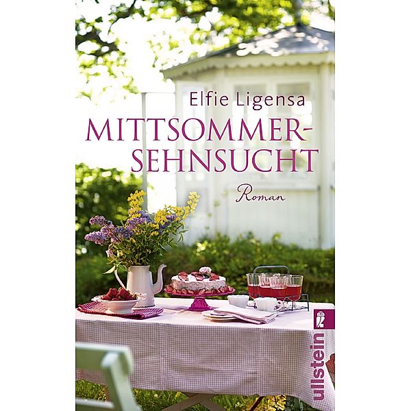 Mittsommersehnsucht, Elfie Ligensa