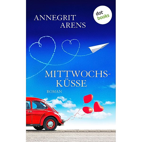 Mittwochsküsse, Annegrit Arens