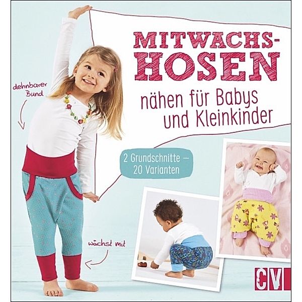 Mitwachshosen nähen für Babys und Kleinkinder