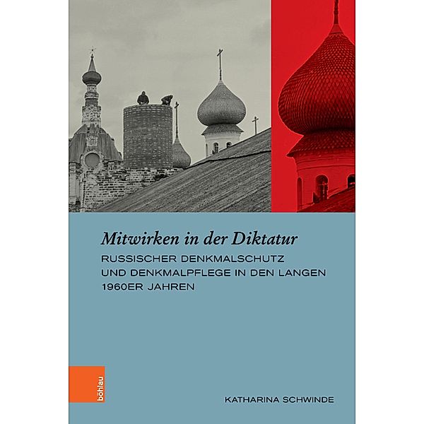 Mitwirken in der Diktatur / Europäische Diktaturen und ihre Überwindung. Schriften der Stiftung Ettersberg Bd.29, Katharina Schwinde
