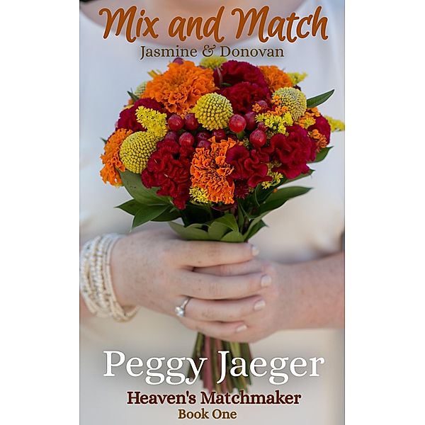 Mix & Match (Heaven's Matchmaker) / Heaven's Matchmaker, Peggy Jaeger