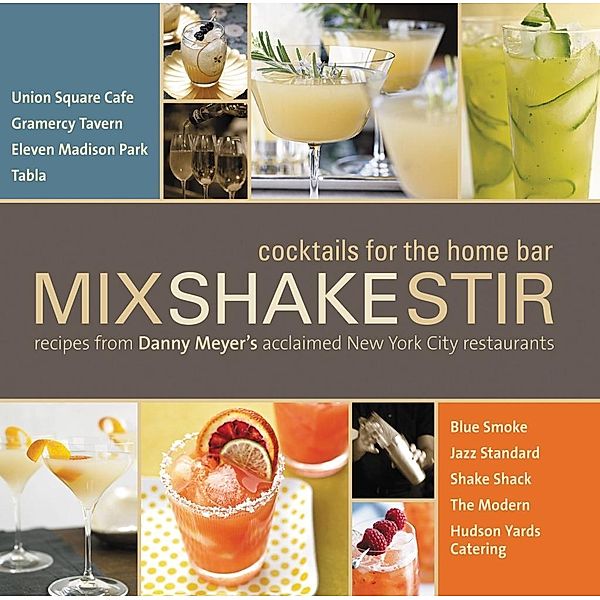 Mix Shake Stir, Danny Meyer