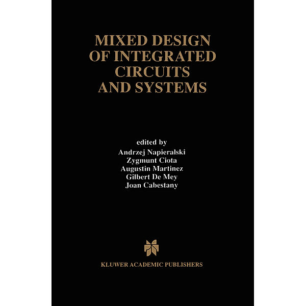 Mixed Design of Integrated Circuits and Systems