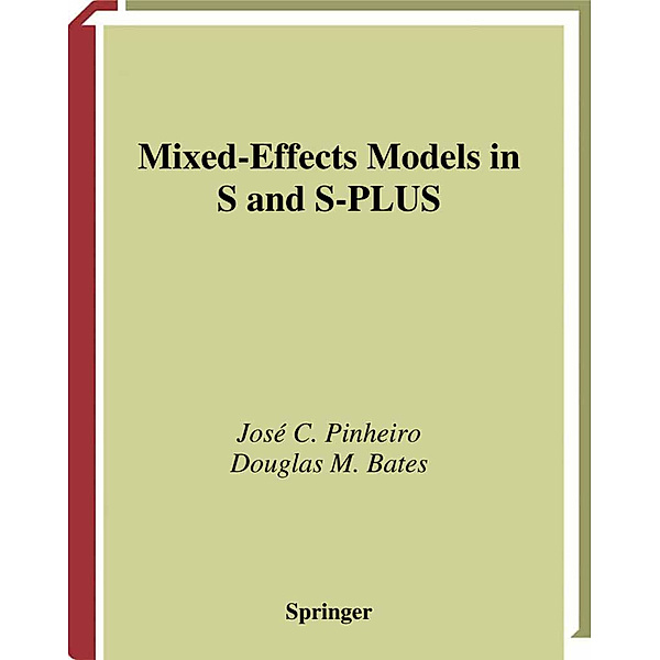Mixed-Effects Models in S and S-PLUS, José Pinheiro, Douglas Bates