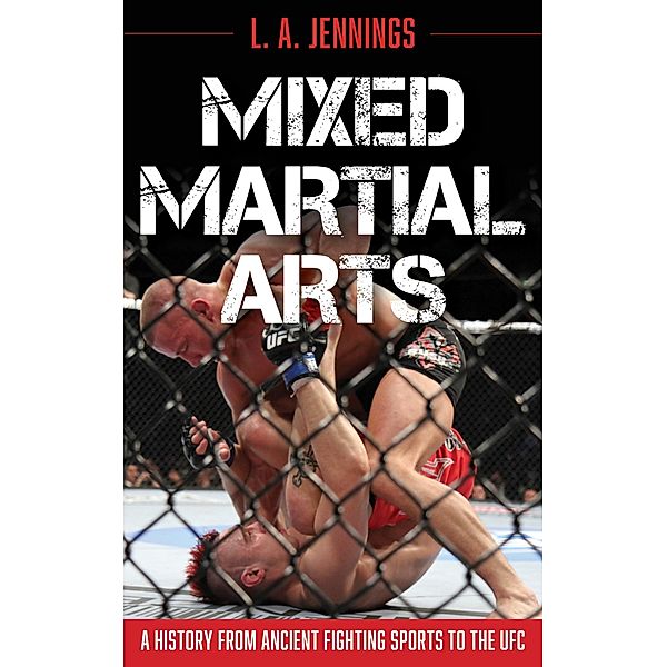 Mixed Martial Arts, L. A. Jennings