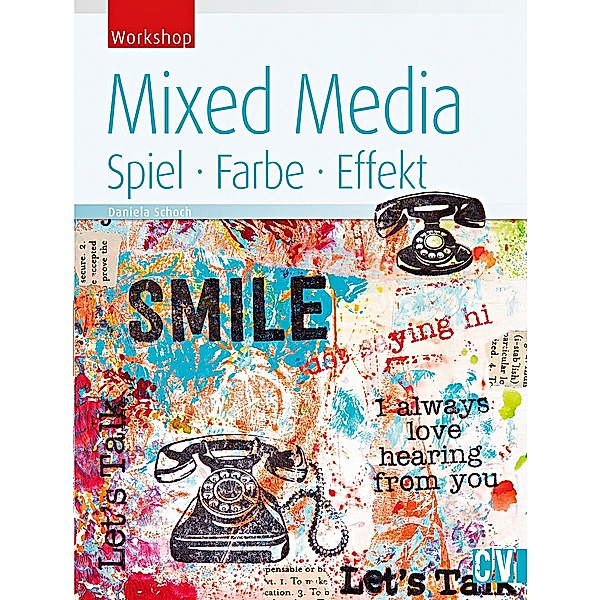 Mixed Media, Daniela Schoch