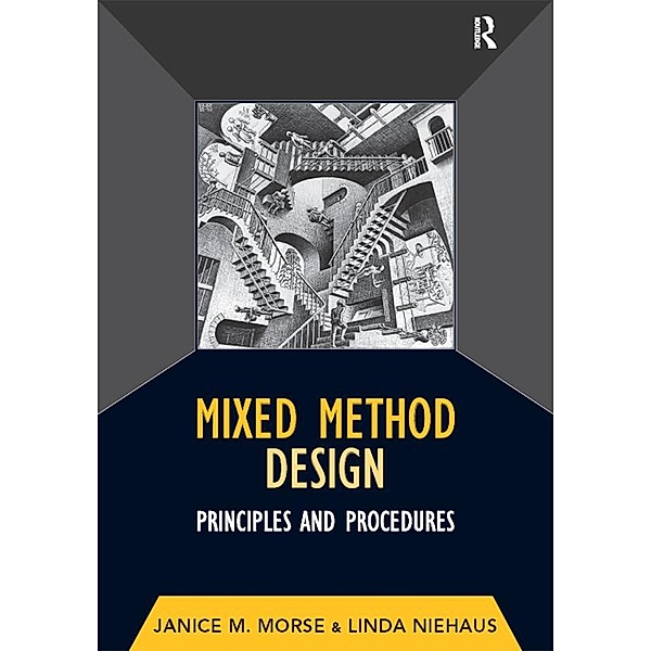 Mixed Method Design, Janice M Morse