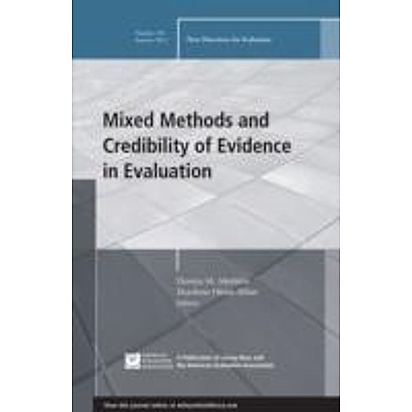 Mixed Methods and Credibility of Evidence in Evaluation