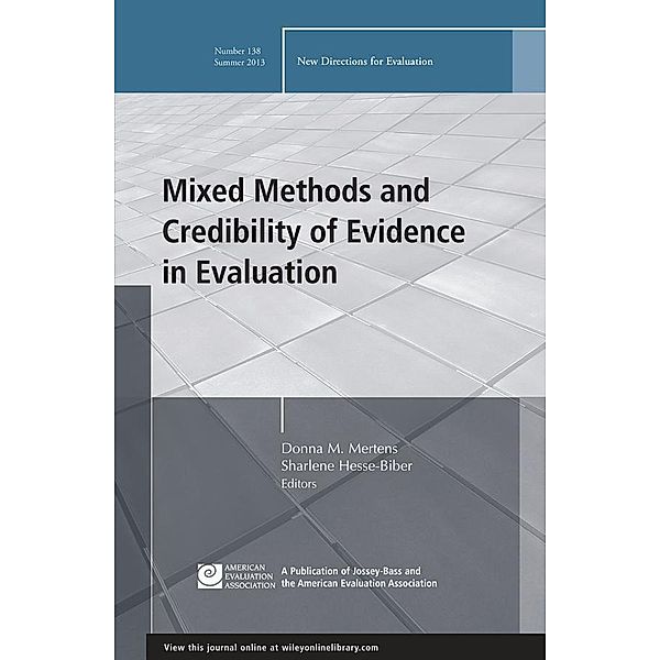 Mixed Methods and Credibility of Evidence in Evaluation