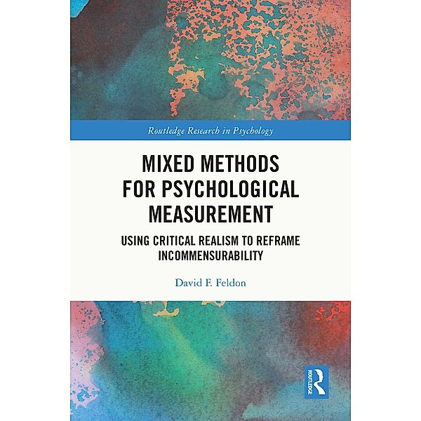 Mixed Methods for Psychological Measurement, David F. Feldon