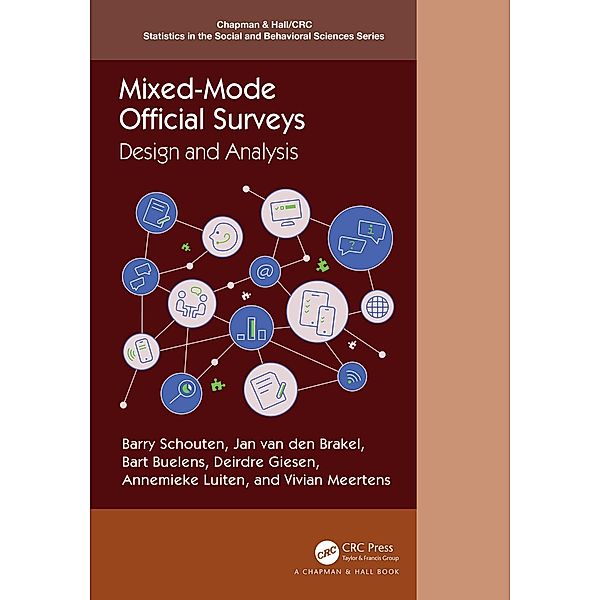 Mixed-Mode Official Surveys, Barry Schouten, Jan van den Brakel, Bart Buelens, Deirdre Giesen, Annemieke Luiten, Vivian Meertens