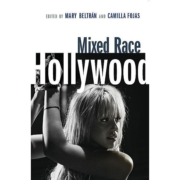 Mixed Race Hollywood