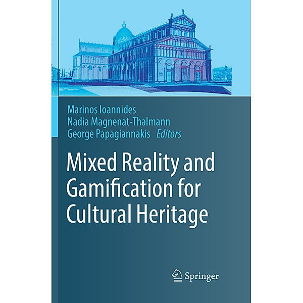 Mixed Reality and Gamification for Cultural Heritage