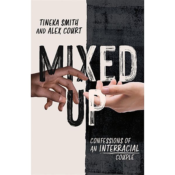 Mixed Up, Tineka Smith, Alex Court
