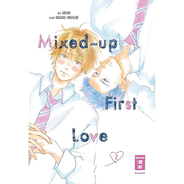 Mixed-up first Love Bd.2, Aruko, Wataru Hinekure