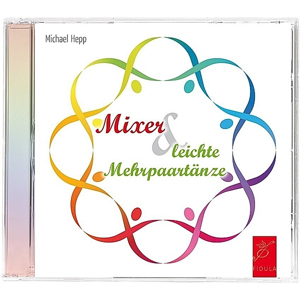 Mixer und leichte Mehrpaartänze,Audio-CD, Michael Hepp