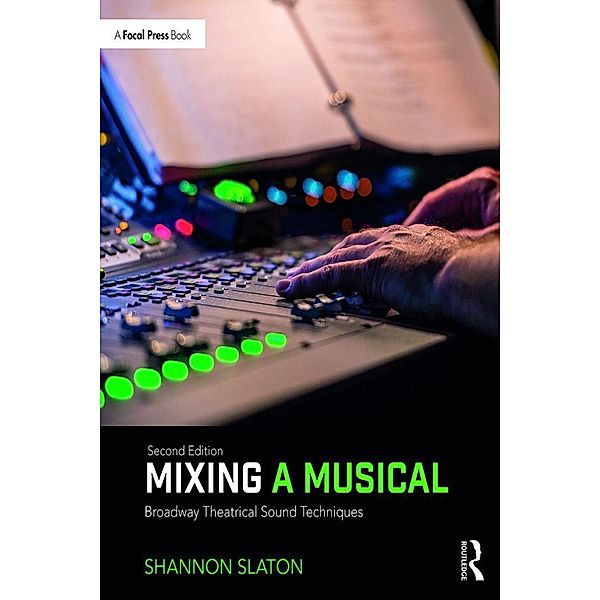 Mixing a Musical, Shannon Slaton