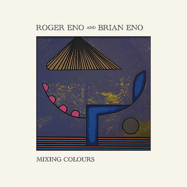 Mixing Colours (2 LPs), Roger Eno, Brian Eno