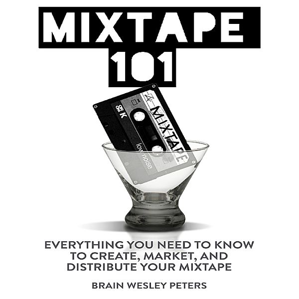 Mixtape 101, Brian Peters