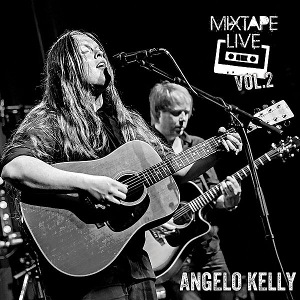 Mixtape Live, Vol. 2, Angelo Kelly
