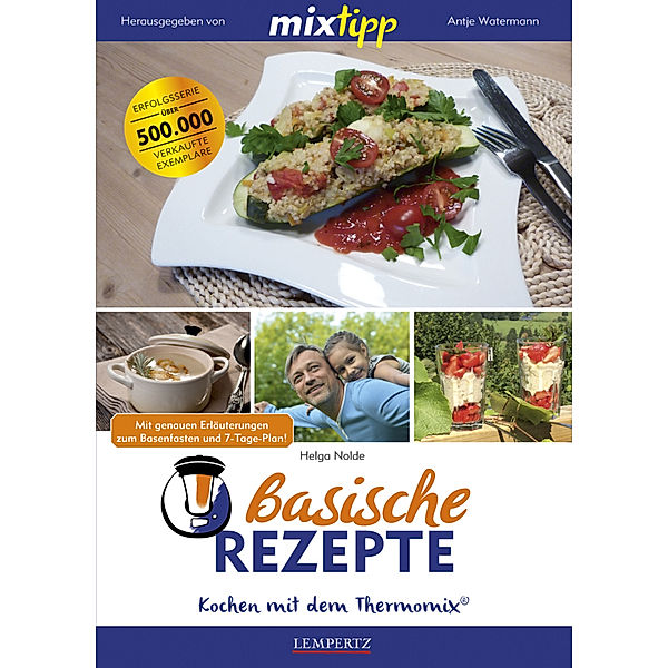 MIXtipp: Basische Rezepte, Helga Nolde