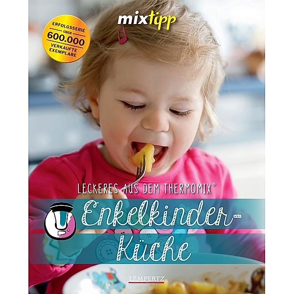mixtipp: Enkelkinderküche