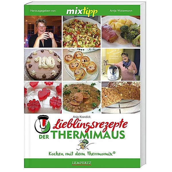 mixtipp: Lieblingsrezepte der Thermimaus, Anja Krandick