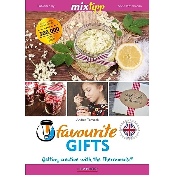 mixtipp / MIXtipp Favourite Gifts (british english), Andrea Tomicek