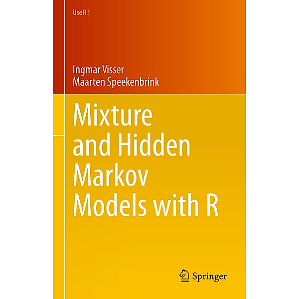Mixture and Hidden Markov Models with R, Ingmar Visser, Maarten Speekenbrink