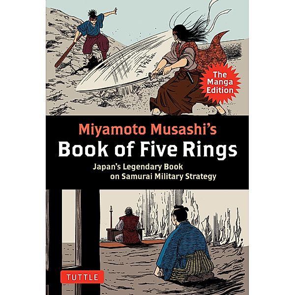 Miyamoto Musashi's Book of Five Rings: The Manga Edition, Miyamoto Musashi