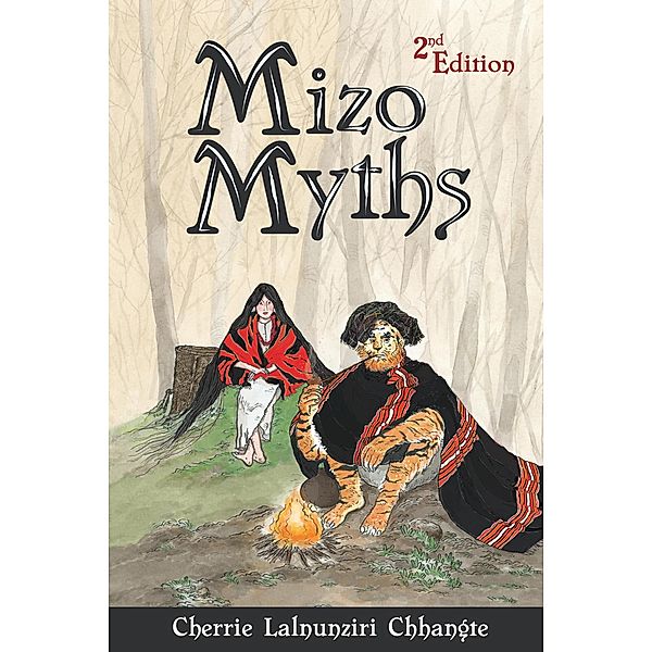 Mizo Myths, Cherrie Lalnunziri Chhangte