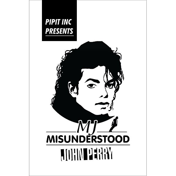 MJ- Misunderstood, John Perry