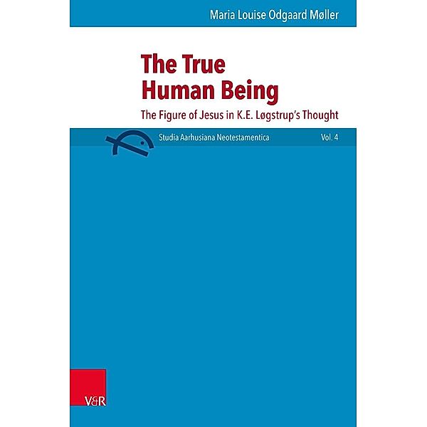 Møller, M: True Human Being, Maria Louise Odgaard Møller