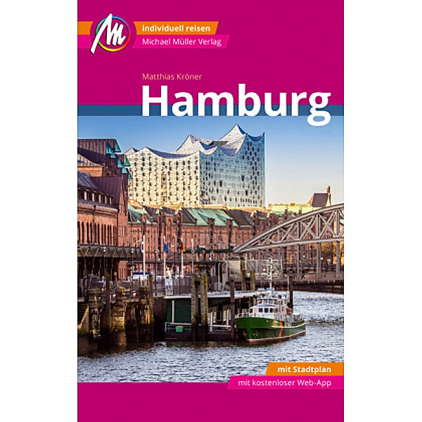 MM-City Hamburg Reiseführer, m. 1 Karte, Matthias Kröner